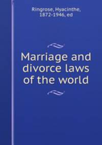 Marriage and divorce laws of the world