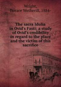 The sacra Idulia in Ovid