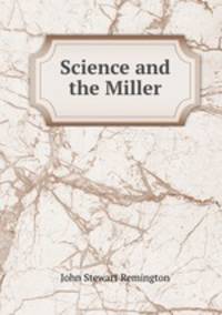 Science and the Miller