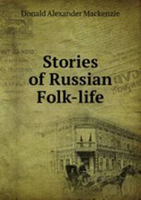 Stories of Russian Folk-life