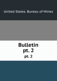 Bulletin. pt. 2