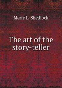 The art of the story-teller