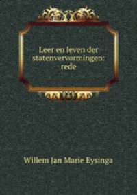 Leer en leven der statenvervormingen: rede