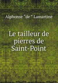 Le tailleur de pierres de Saint-Point