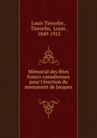 Memorial des fetes franco-canadiennes pour l