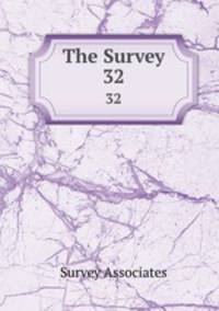 The Survey. 32