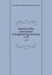 Journal of the Association of Engineering Societies. v.10