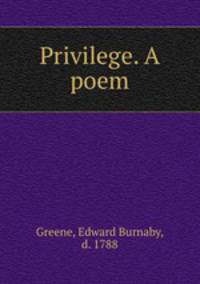 Privilege. A poem