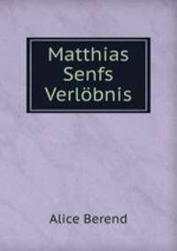 Matthias Senfs Verlobnis