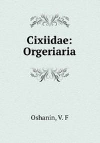 Cixiidae: Orgeriaria