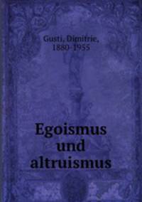 Egoismus und altruismus