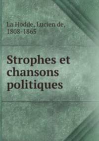 Strophes et chansons politiques
