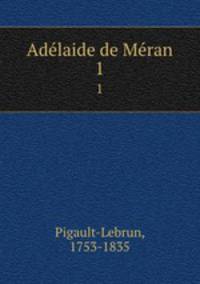 Adlaide de Mran. 1