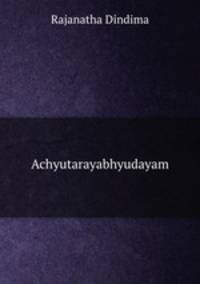 Achyutarayabhyudayam