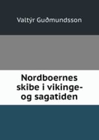 Nordboernes skibe i vikinge- og sagatiden