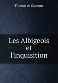 Les Albigeois et l