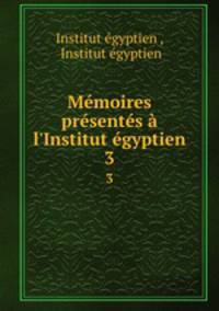 Memoires presentes a l