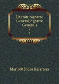 Literatura(parte General): (parte General). 2