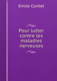 Pour lutter contre les maladies nerveuses