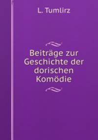 Beitrage zur Geschichte der dorischen Komodie