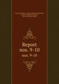 Report. nos. 9-10