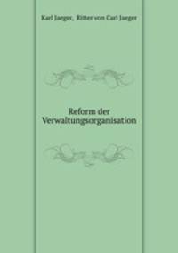 Reform der Verwaltungsorganisation