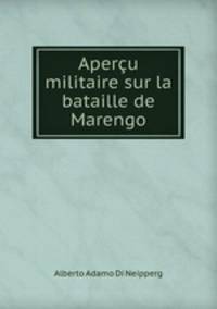 Apercu militaire sur la bataille de Marengo