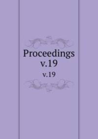 Proceedings. v.19