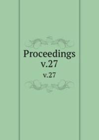 Proceedings. v.27