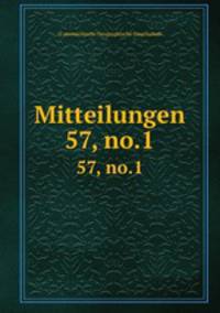 Mitteilungen. 57, no.1