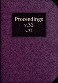 Proceedings. v.32