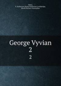 George Vyvian. 2