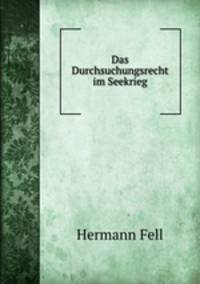 Das Durchsuchungsrecht im Seekrieg