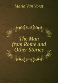The Man from Rome and Other Stories