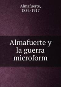 Almafuerte y la guerra microform