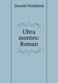 Ultra montes: Roman