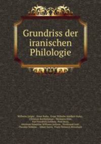 Grundriss der iranischen Philologie