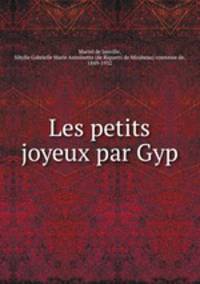 Les petits joyeux par Gyp