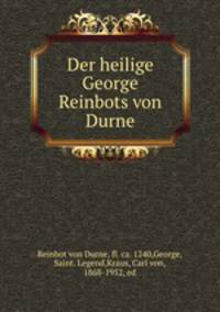 Der heilige George Reinbots von Durne