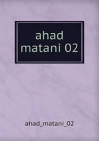 ahad matani 02