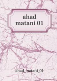 ahad matani 01
