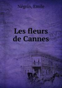 Les fleurs de Cannes