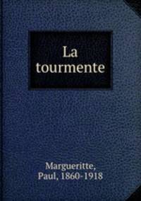 La tourmente