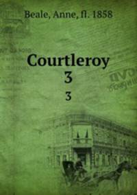 Courtleroy. 3