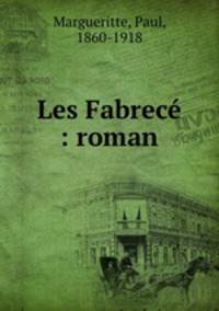 Les Fabrece : roman
