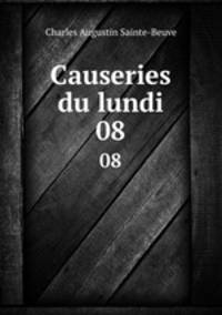 Causeries du lundi. 08