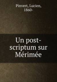 Un post-scriptum sur Merimee