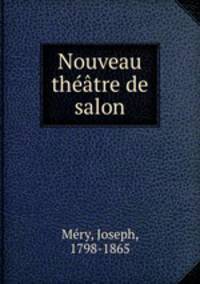 Nouveau theatre de salon