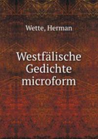 Westfalische Gedichte microform