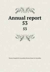 Annual report. 53